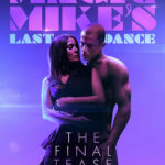 Download Magic Mikes Last Dance Hindi Audio on New Movies